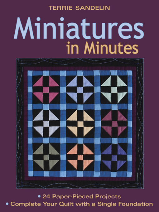 Title details for Miniatures in Minutes by Terrie Sandelin - Wait list